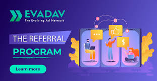 Evadav referral program: work less and earn more | Evadav